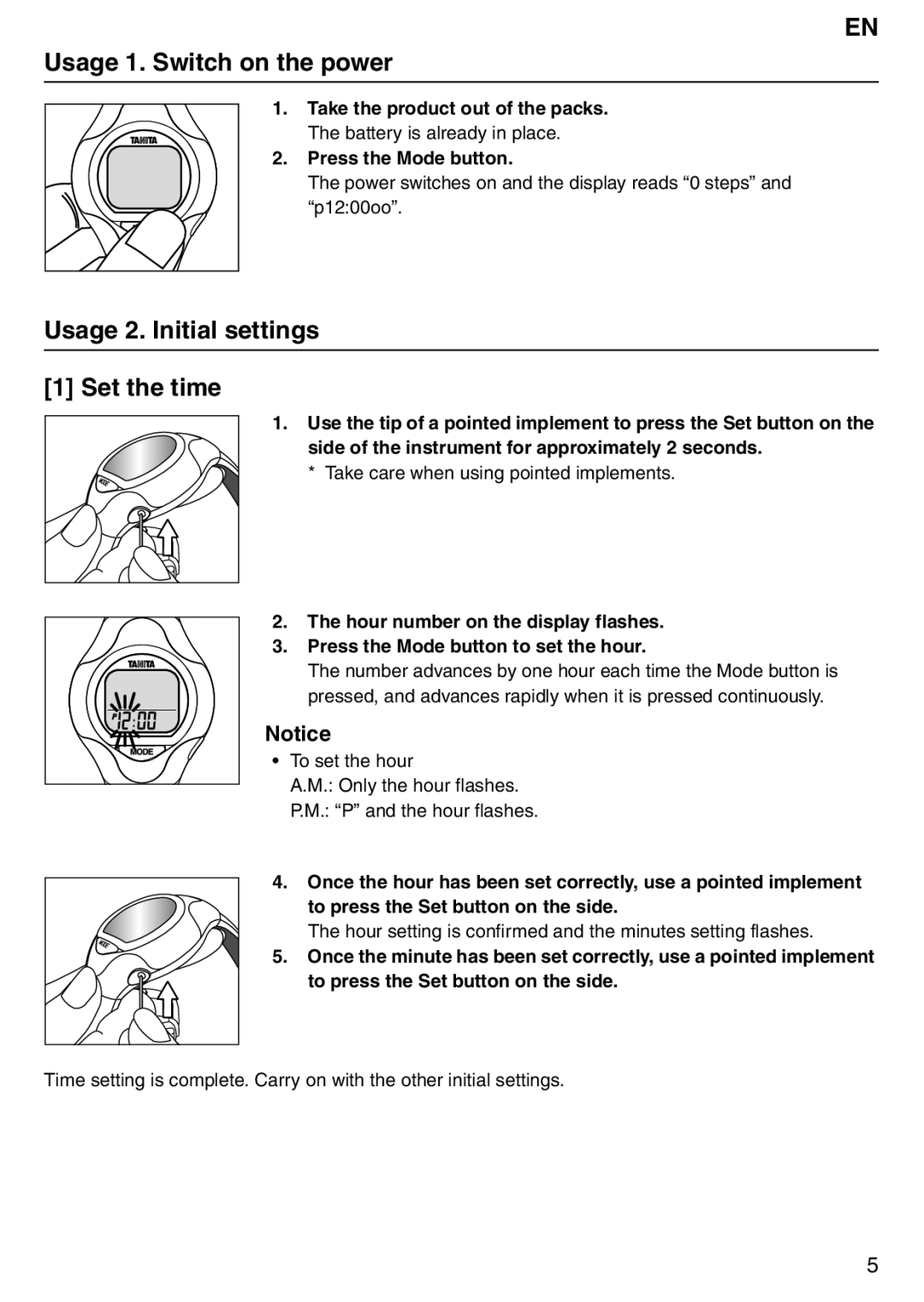 Tanita PD642 instruction manual Usage 1. Switch on the power, Usage 2. Initial settings Set the time 