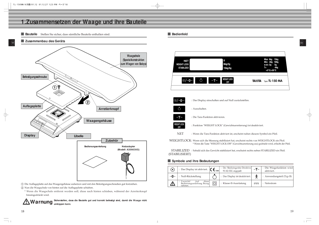 Tanita TL-150MA Zusammenbau des Geräts, Bedienfeld, Display Arretierknopf Waagengehäuse Libelle Zubehör, Auflageplatte 