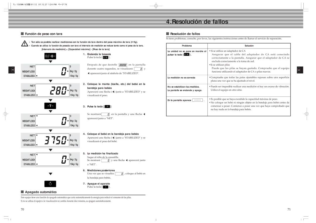 Tanita TL-150MA instruction manual Resolución de fallos, Función de peso con tara, Apagado automático 