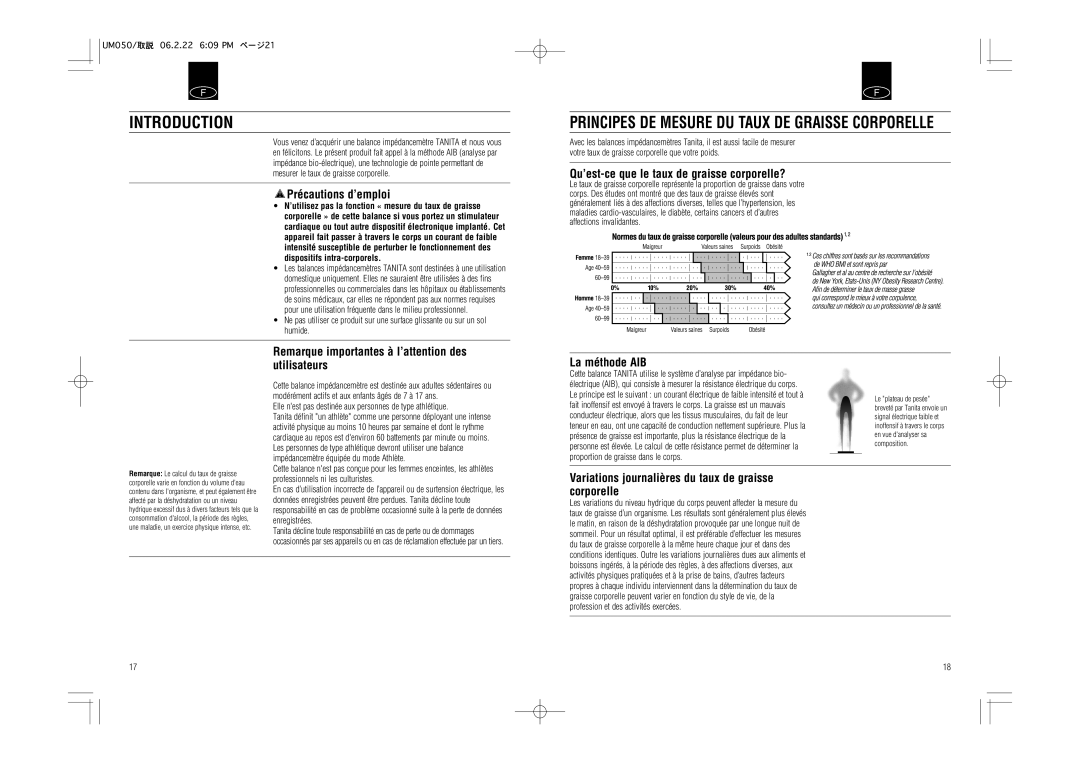 Tanita UM-050 instruction manual Précautions d’emploi, Qu’est-ce que le taux de graisse corporelle?, La méthode AIB 