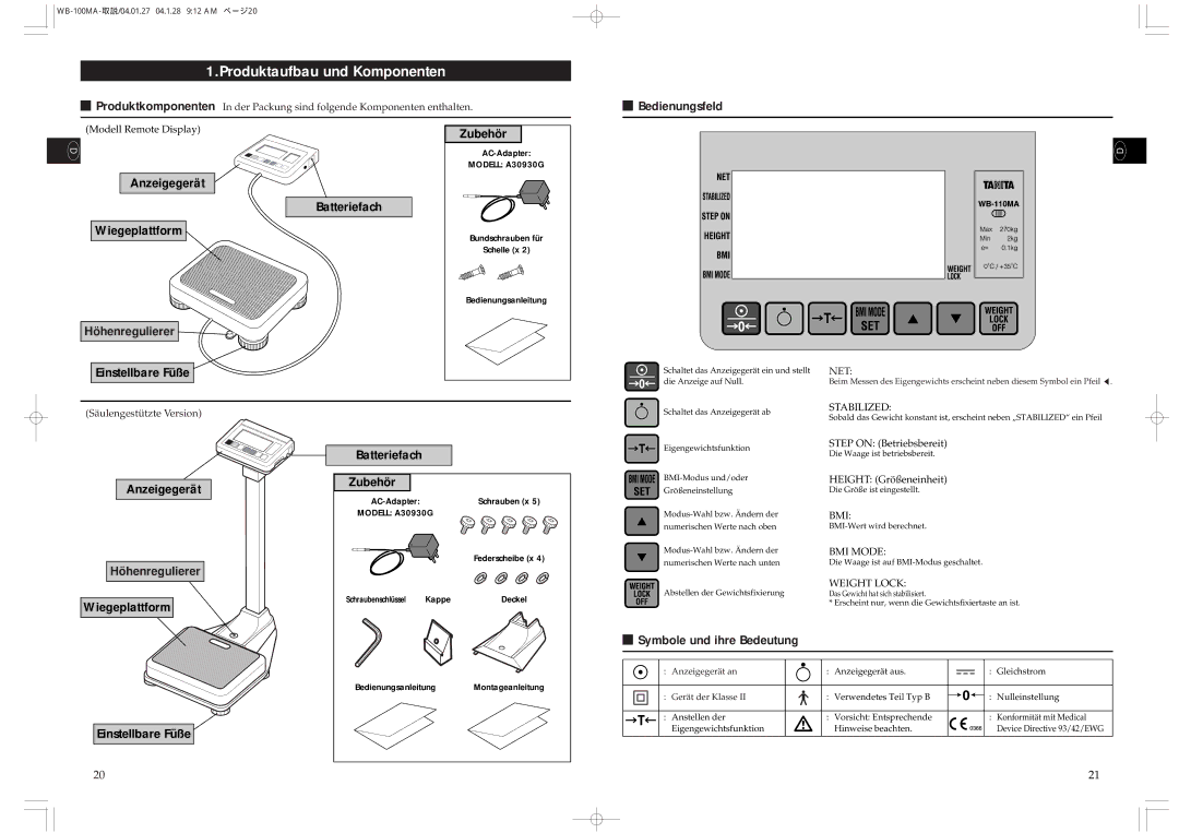 Tanita WB-110MA, WB-100MA Produktaufbau und Komponenten, Bedienungsfeld, Einstellbare Füße, Symbole und ihre Bedeutung 