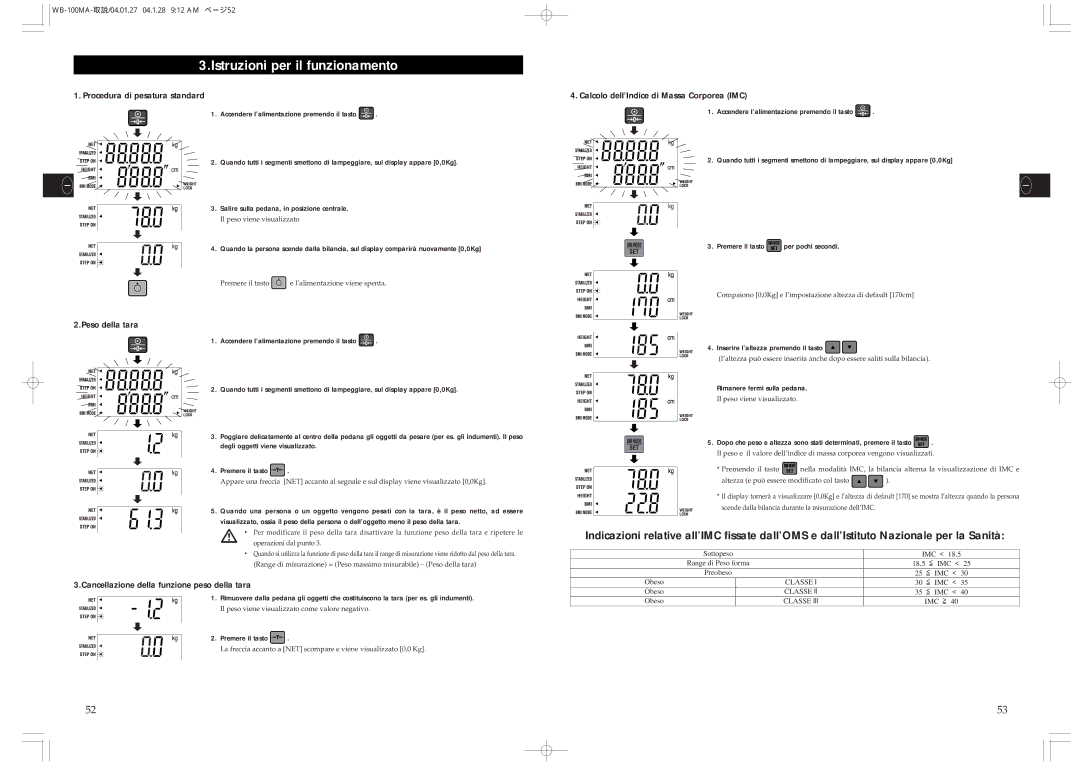 Tanita WB-110MA Istruzioni per il funzionamento, Procedura di pesatura standard, Calcolo dell’Indice di Massa Corporea IMC 
