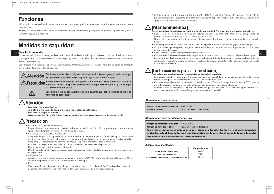 Tanita WB-110MA, WB-100MA Funciones, Medidas de seguridad, Margen de temperatura funcional 0C / 35C, Humedad relativa 