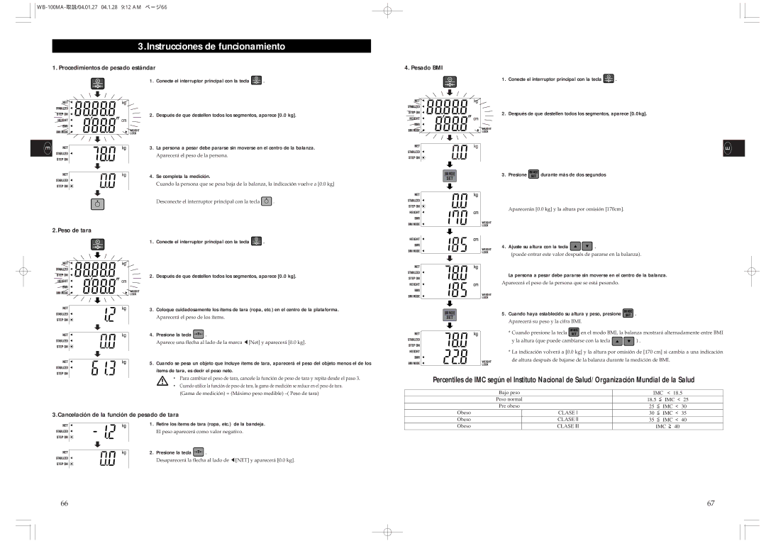 Tanita WB-100MA, WB-110MA Instrucciones de funcionamiento, Procedimientos de pesado estándar, Pesado BMI, Peso de tara 