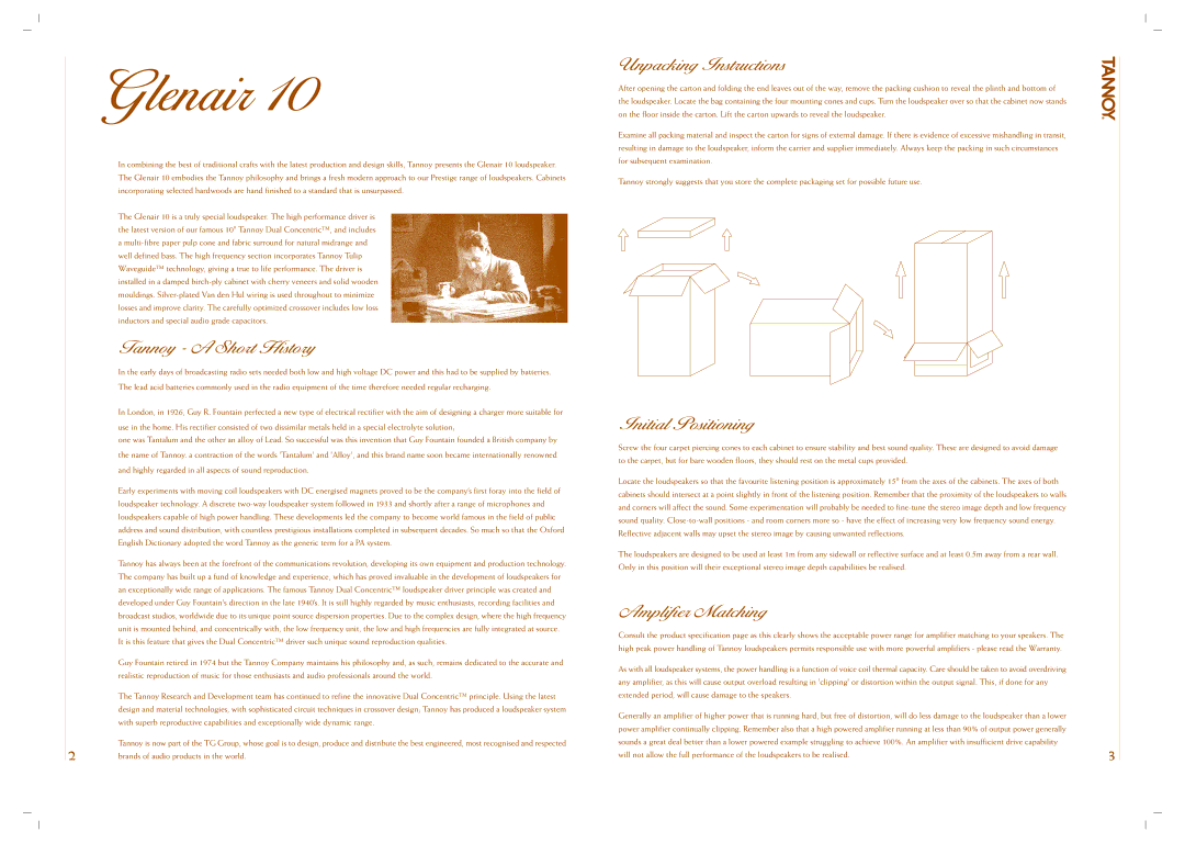 Tannoy 10 owner manual Tannoy a Short History, Unpacking Instructions, Initial Positioning, Amplifier Matching 