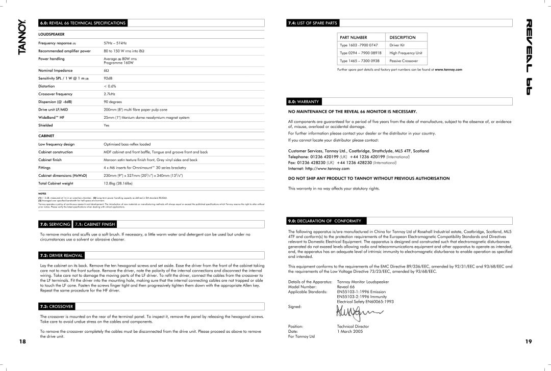 Tannoy owner manual Reveal 66 Technical Specifications, No Maintenance of the Reveal 66 Monitor is Necessary 