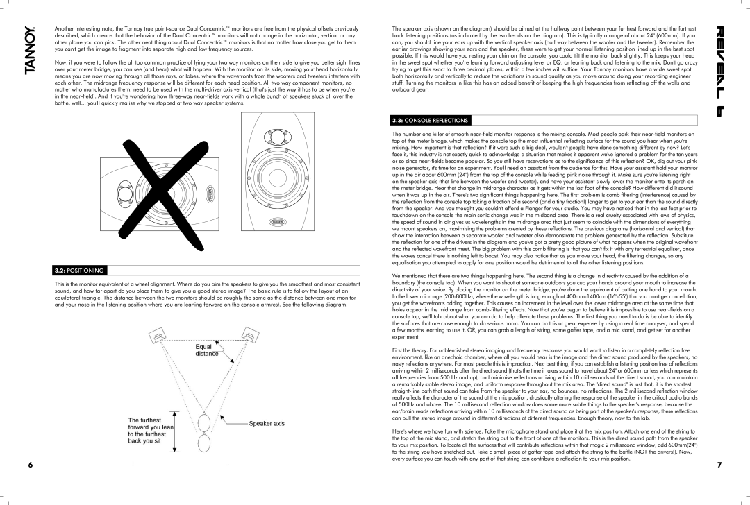 Tannoy 66 owner manual Positioning, Console Reflections 