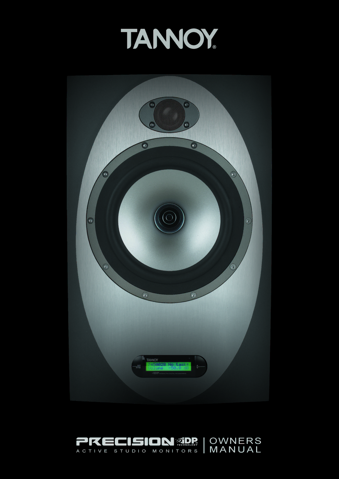 Tannoy ACTIVE STUDIO MONITORS owner manual Owners M a N U a L 