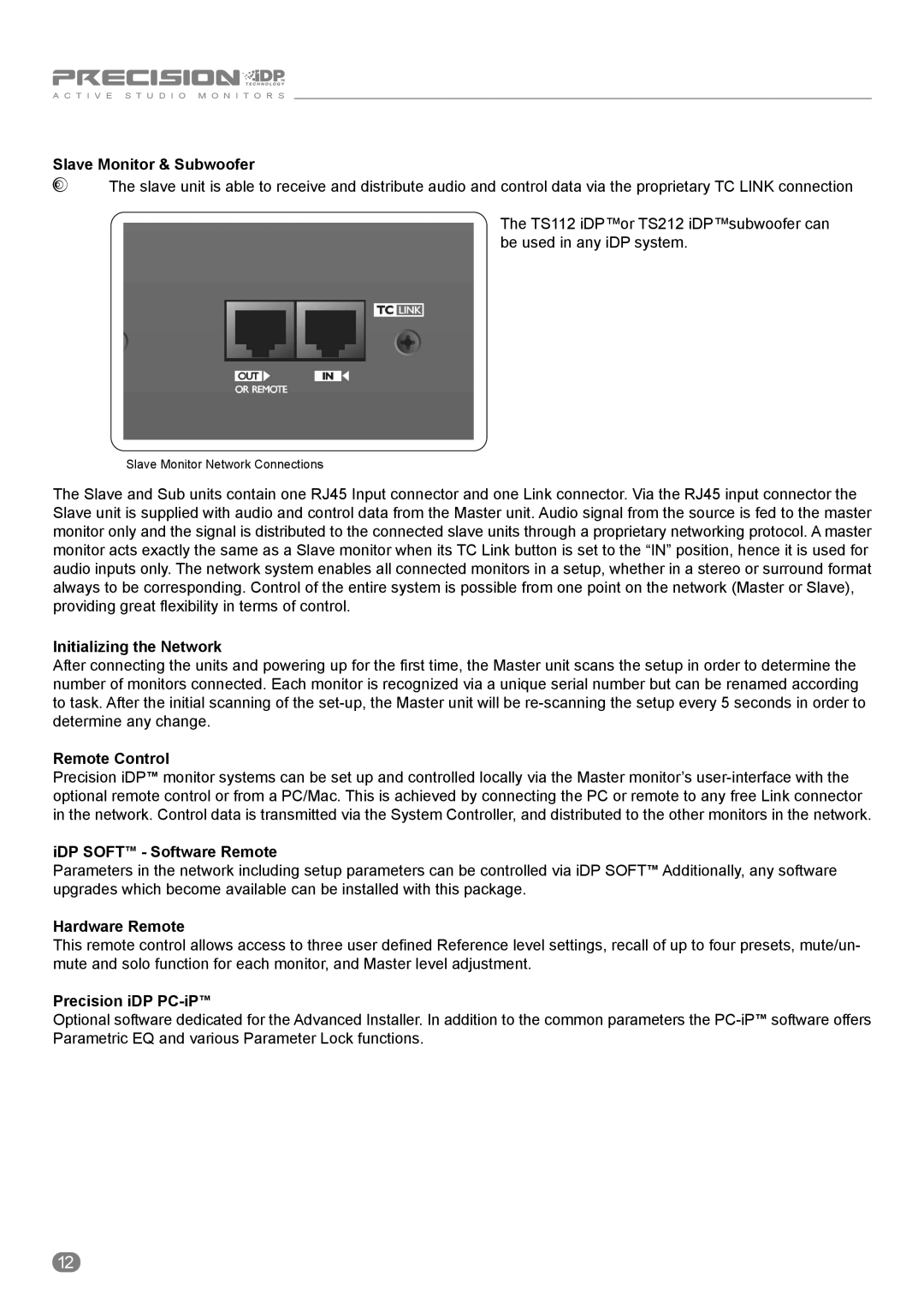 Tannoy ACTIVE STUDIO MONITORS Slave Monitor & Subwoofer, Initializing the Network, Remote Control, Hardware Remote 