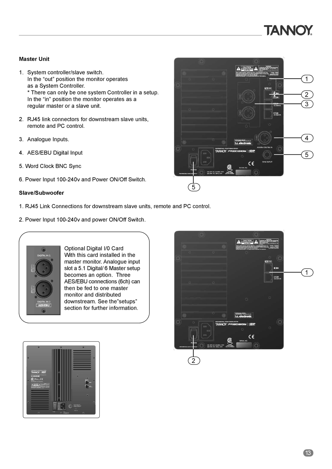 Tannoy ACTIVE STUDIO MONITORS owner manual Master Unit, Slave/Subwoofer 