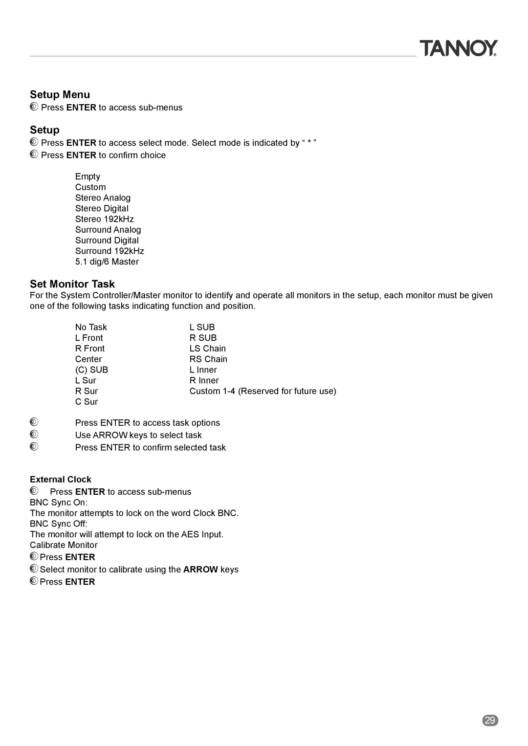 Tannoy ACTIVE STUDIO MONITORS owner manual Setup Menu, Set Monitor Task, External Clock 