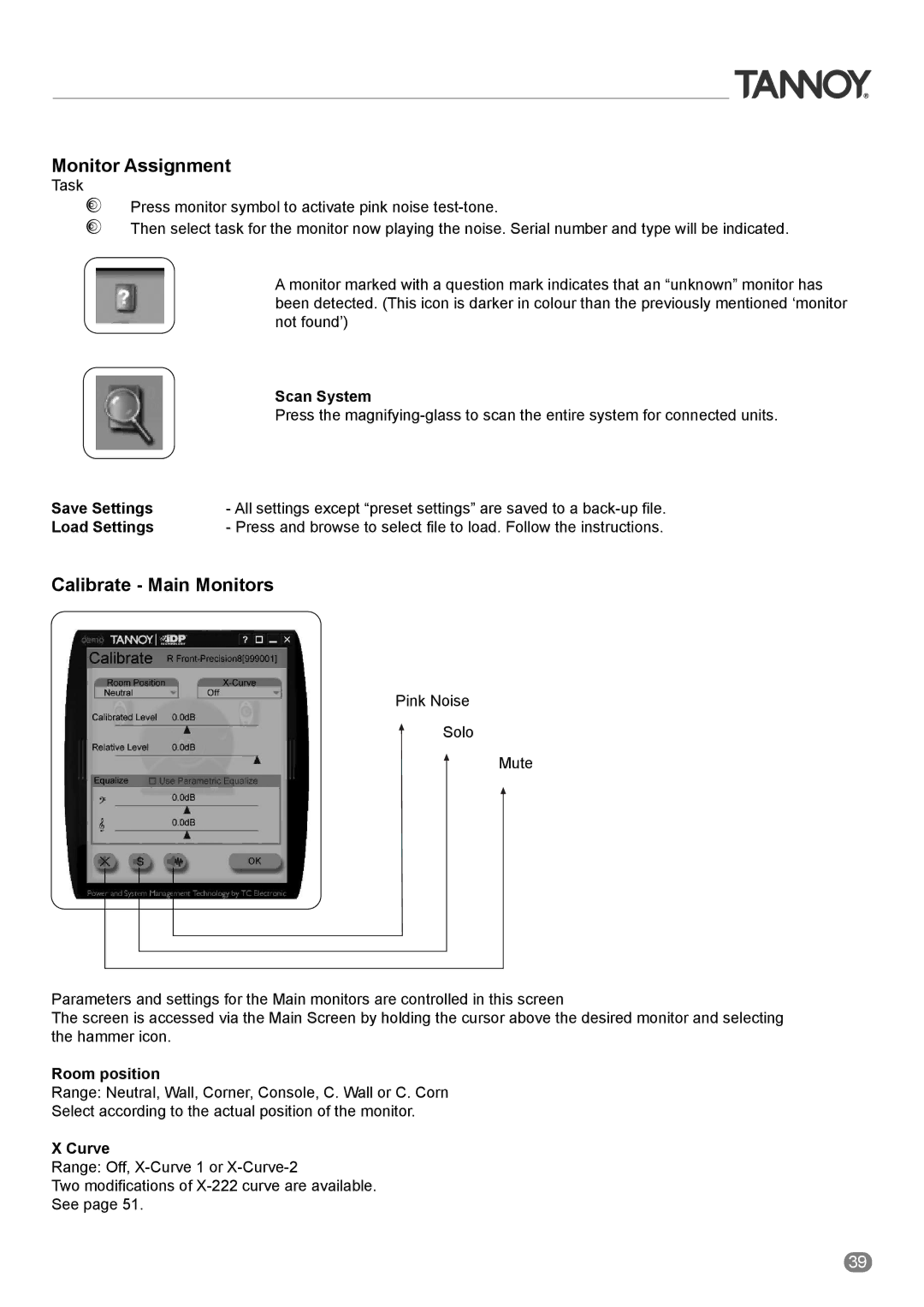 Tannoy ACTIVE STUDIO MONITORS owner manual Monitor Assignment, Calibrate Main Monitors 