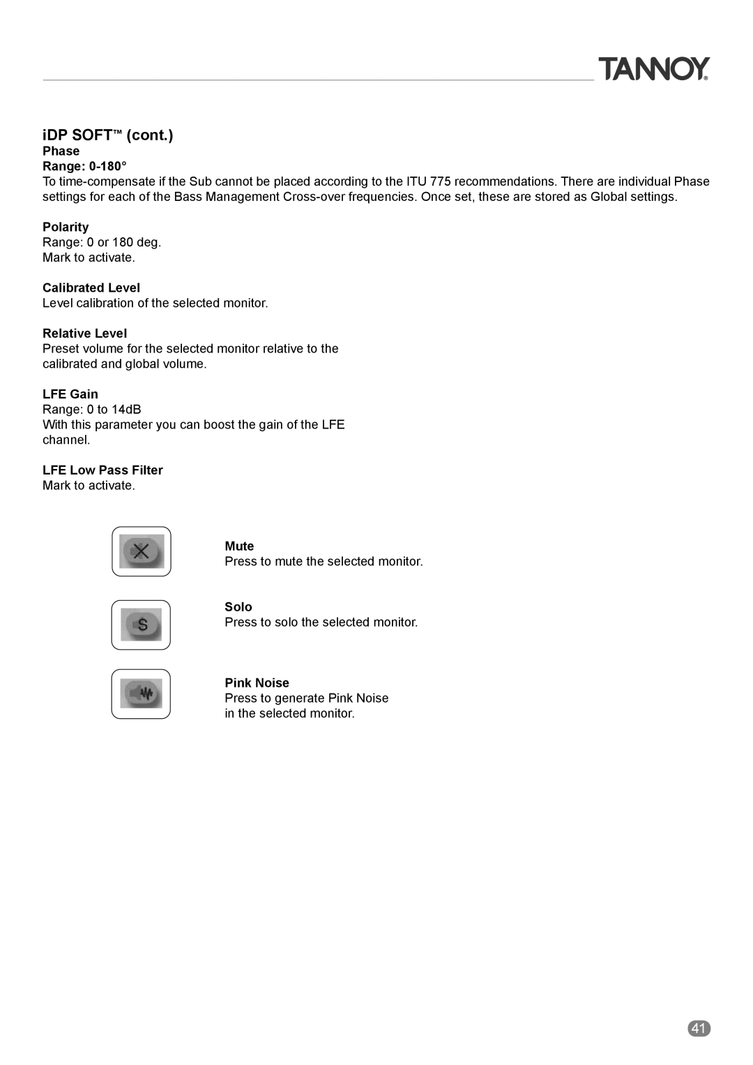 Tannoy ACTIVE STUDIO MONITORS owner manual Phase Range, LFE Gain Range 0 to 14dB, LFE Low Pass Filter 