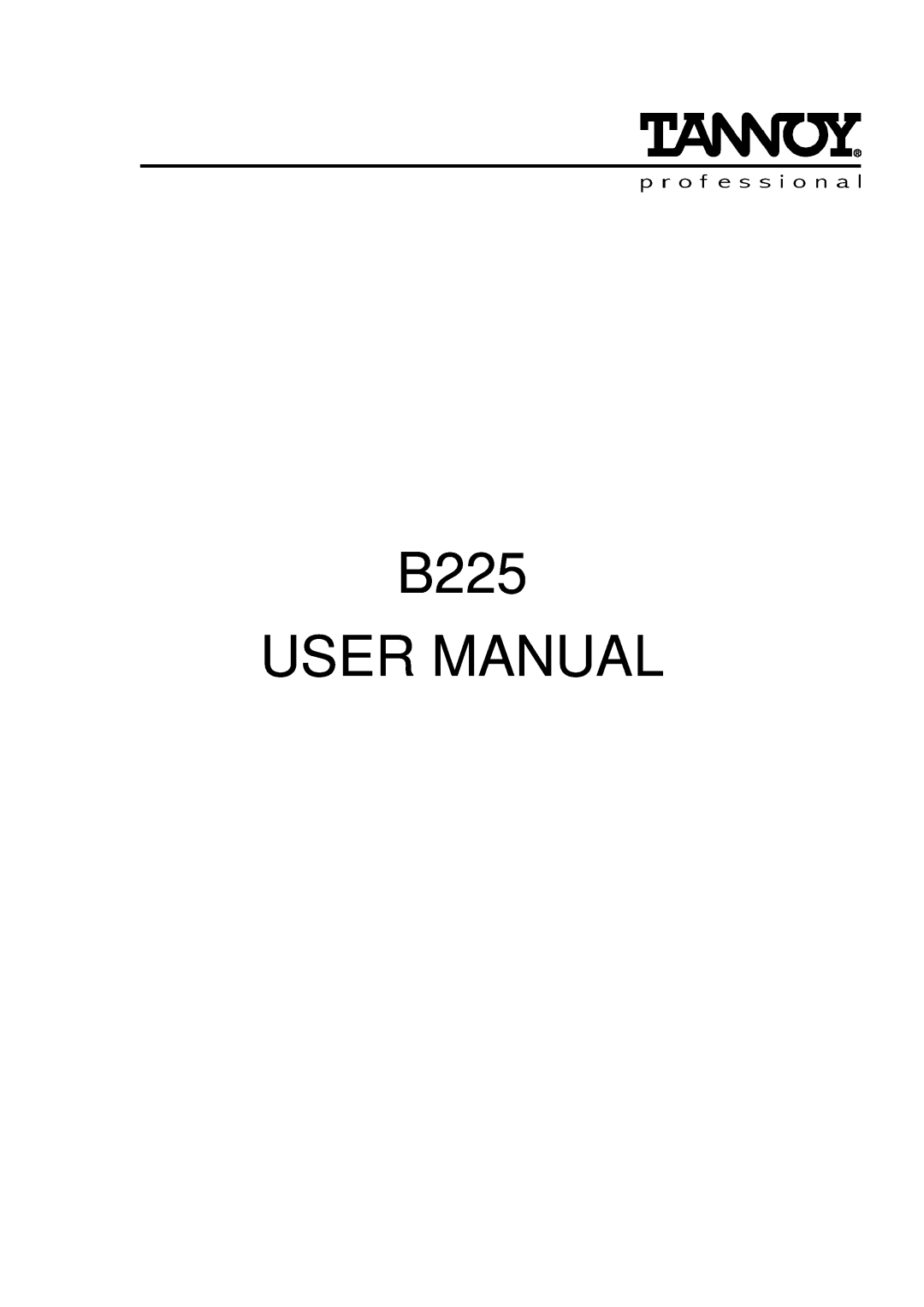 Tannoy B225 user manual 