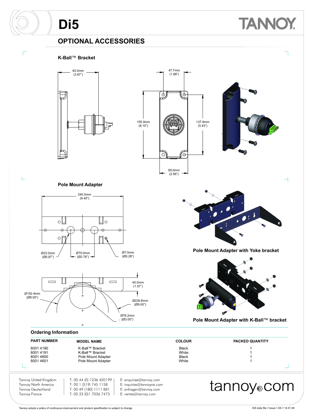 Tannoy DI5 warranty Optional Accessories, BallBracket, Pole Mount Adapter with Yoke bracket 