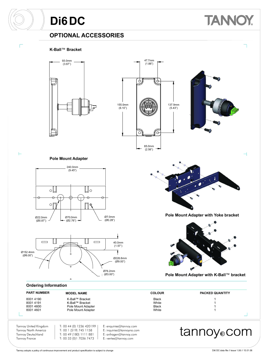 Tannoy DI6 DC warranty Optional Accessories, BallBracket, Pole Mount Adapter with Yoke bracket 