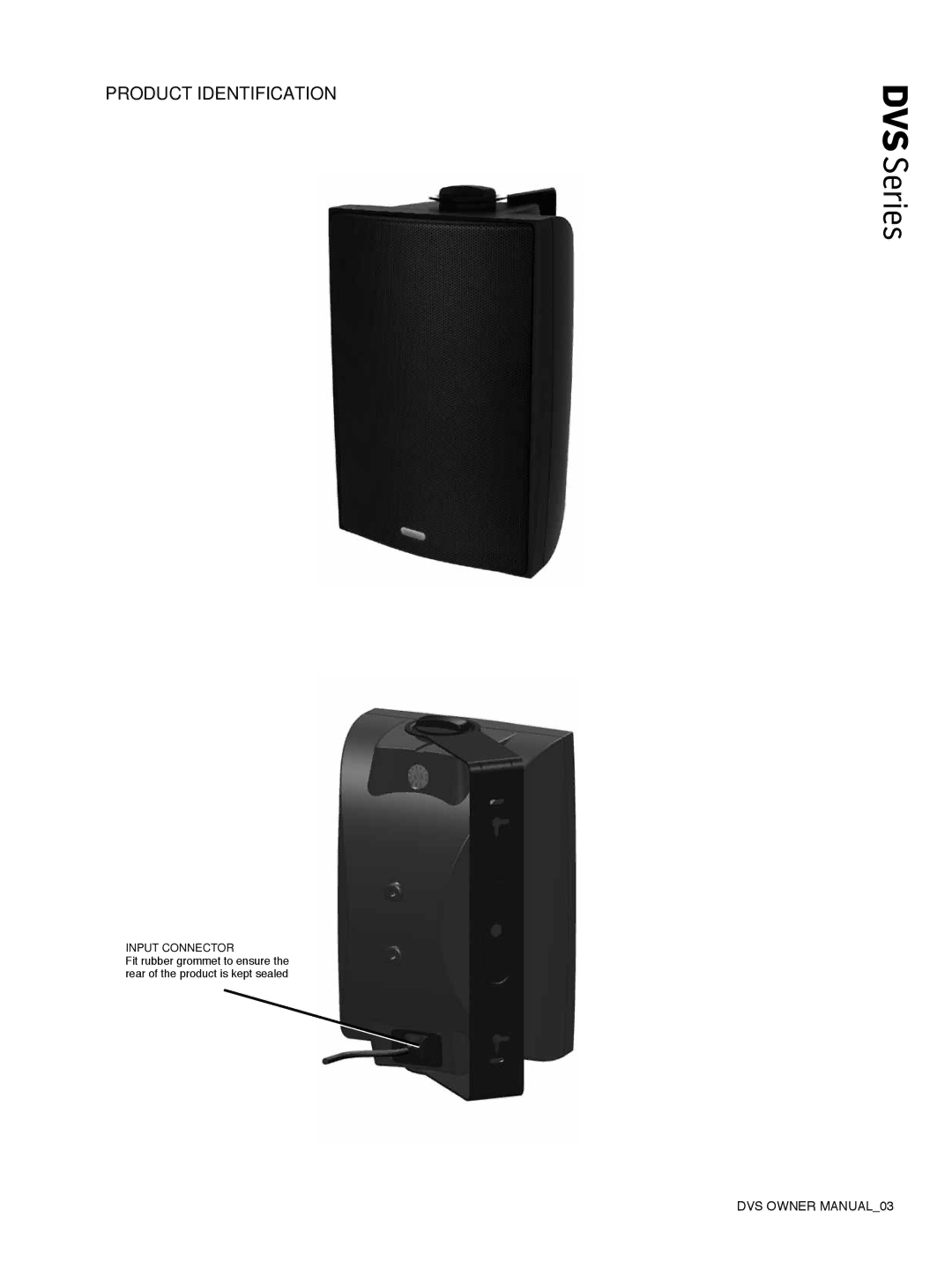 Tannoy DVS Series owner manual Product Identification 