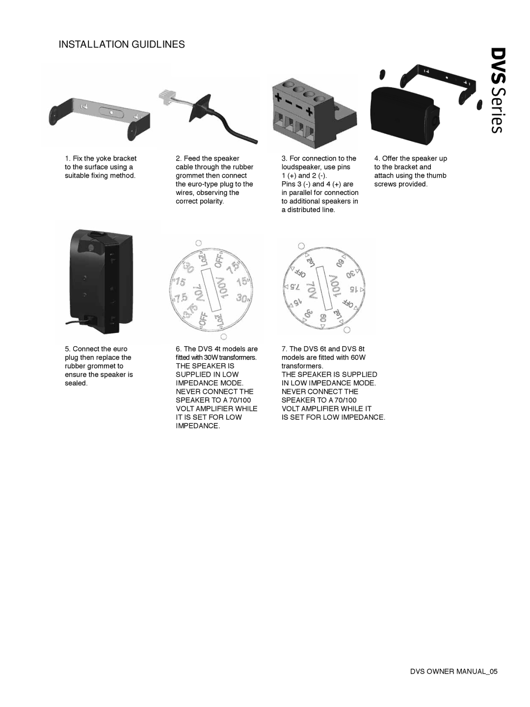 Tannoy DVS Series owner manual Installation Guidlines, For connection to the loudspeaker, use pins 