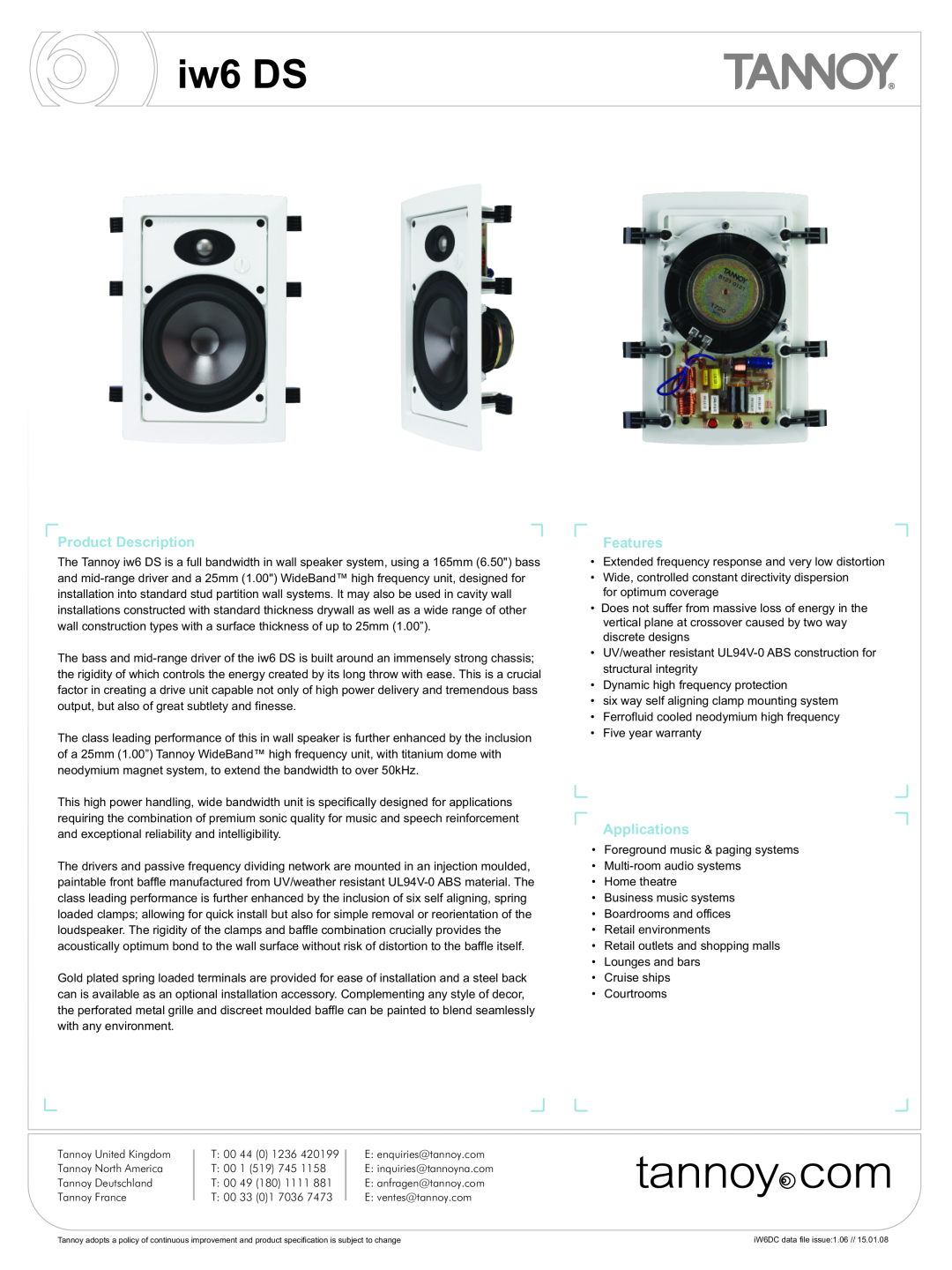 Tannoy iw6 DS warranty Features, Applications 