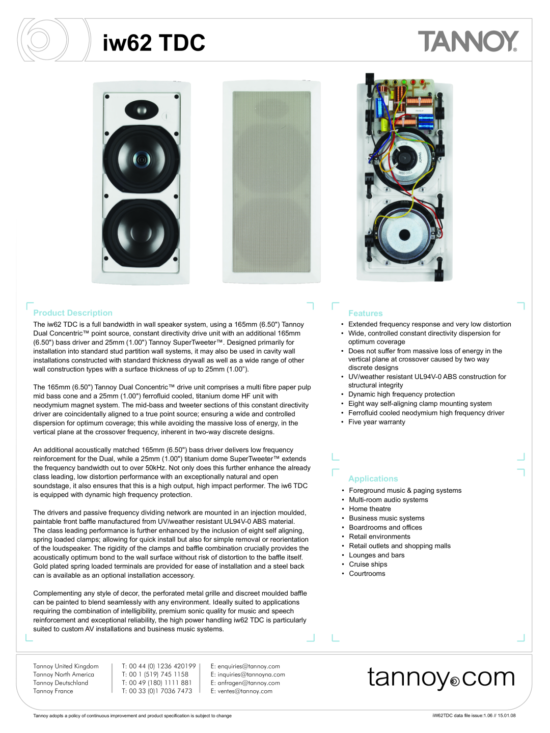 Tannoy iw62 TDC warranty Features, Applications 