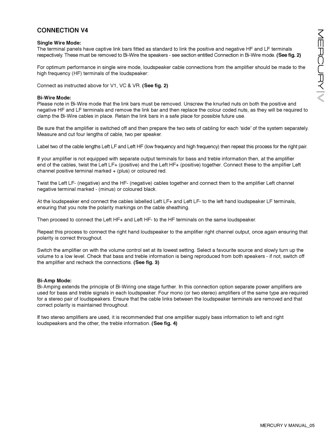 Tannoy Mercury V owner manual Connection, Single Wire Mode 