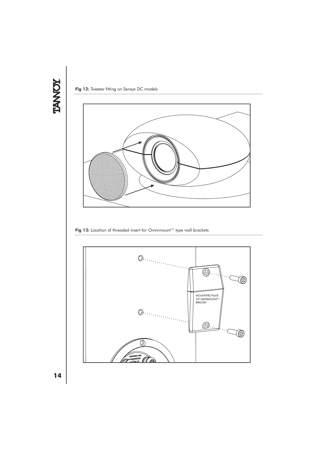 Tannoy R owner manual Mounting Plate Omnimount Bracket 