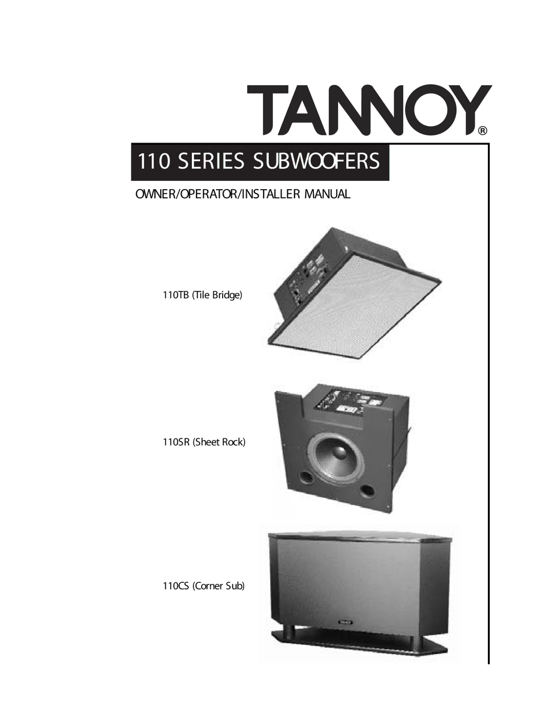 Tannoy SUBWOOFERS manual Series Subwoofers 