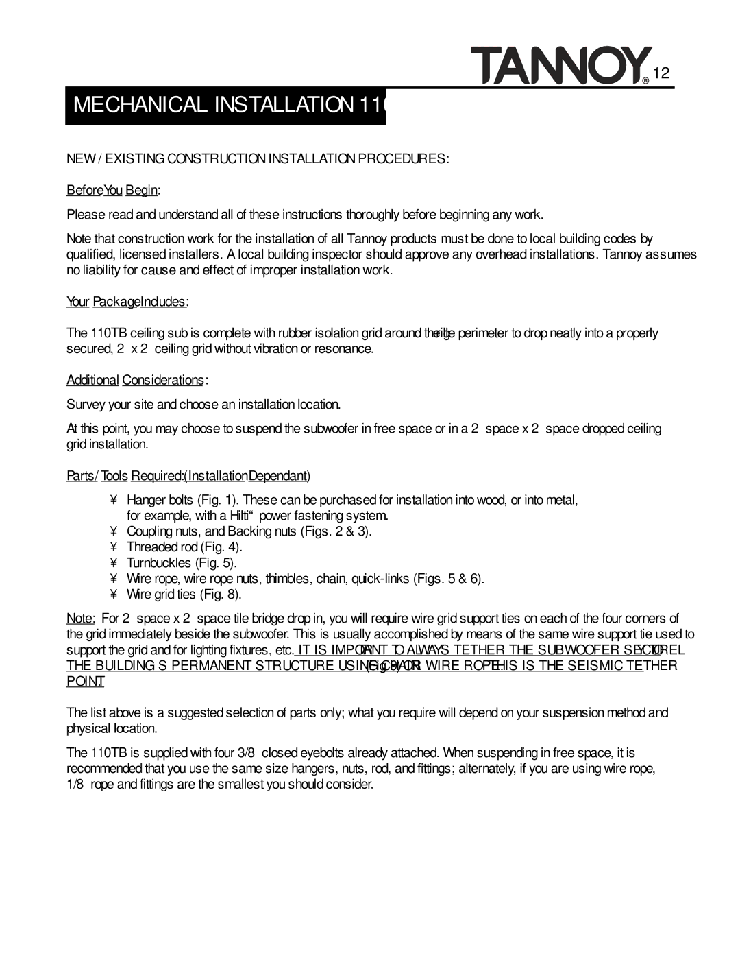 Tannoy SUBWOOFERS manual Mechanical Installation 110TB, NEW / Existing Construction Installation Procedures 