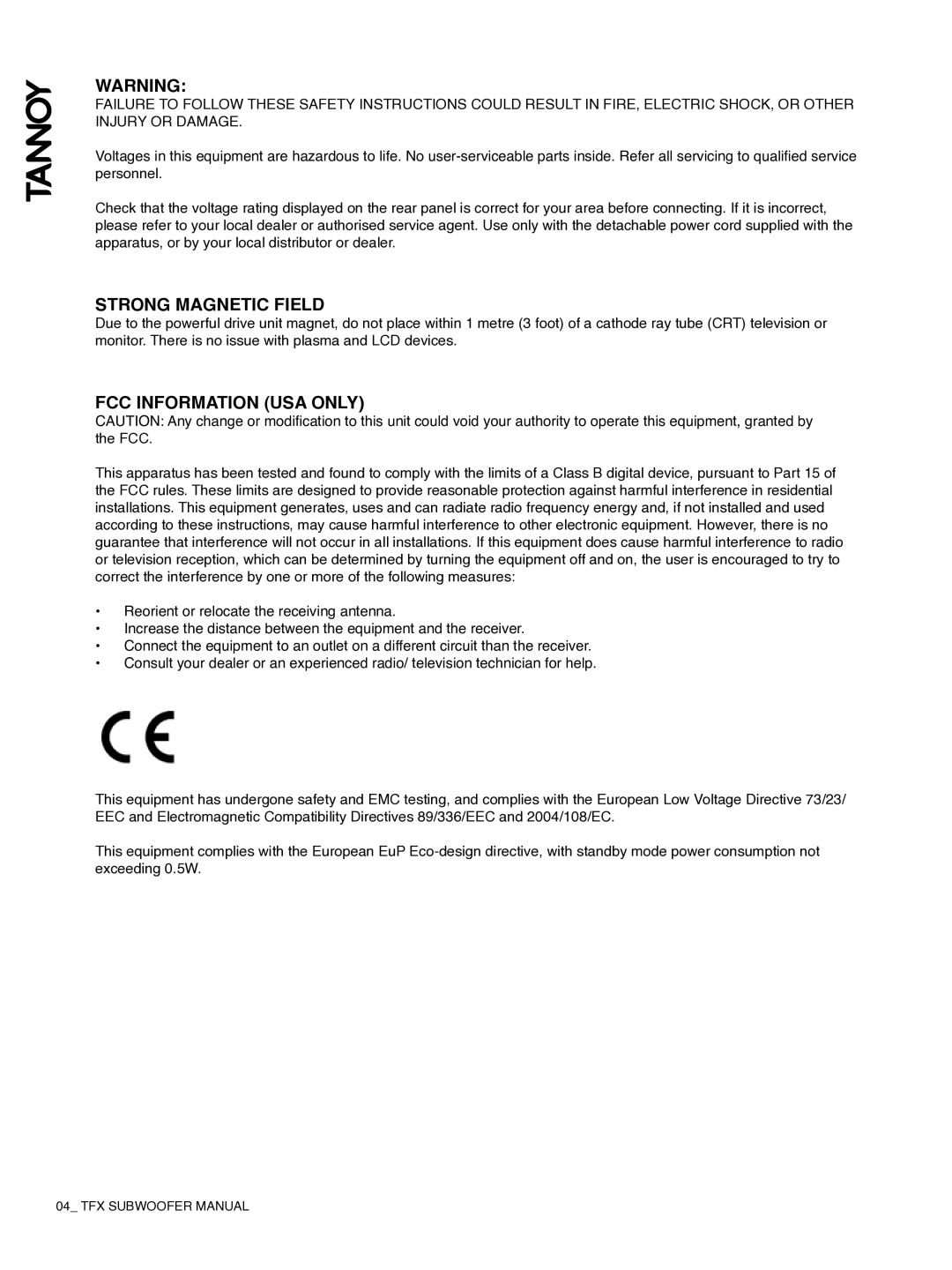 Tannoy TFX Powerd Subwoofer owner manual Strong Magnetic Field, FCC Information USA only 