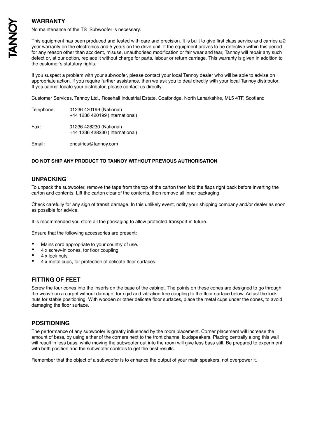 Tannoy TS Sub owner manual Warranty, Unpacking, Fitting of Feet, Positioning 