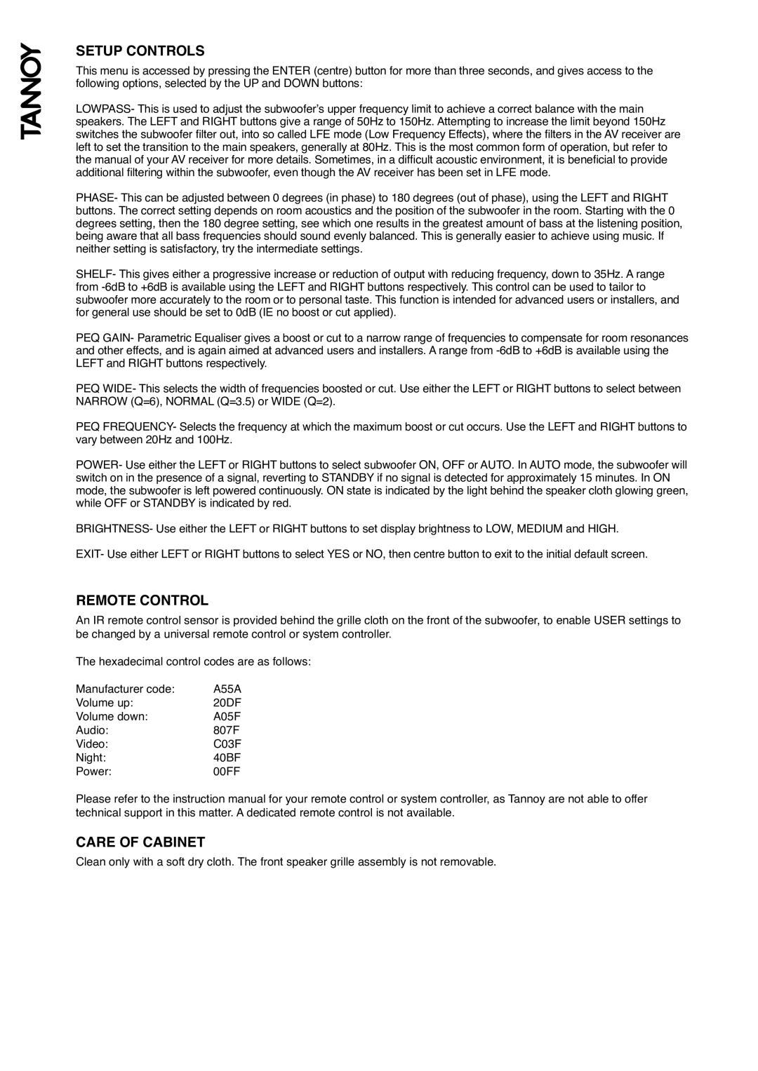 Tannoy TS Sub owner manual Remote Control, Care of Cabinet 
