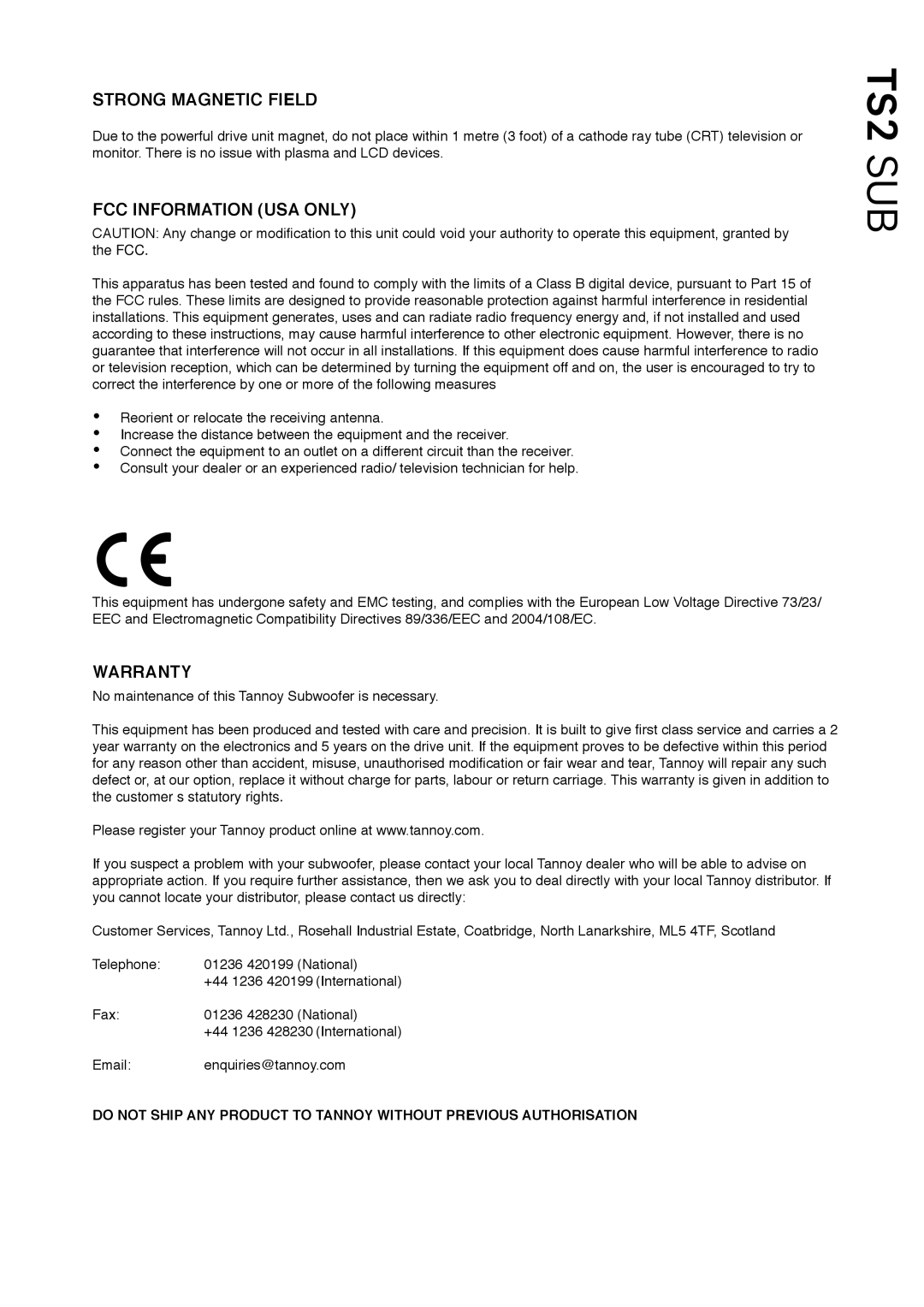 Tannoy TS2 owner manual Strong Magnetic Field, FCC Information USA only, Warranty 