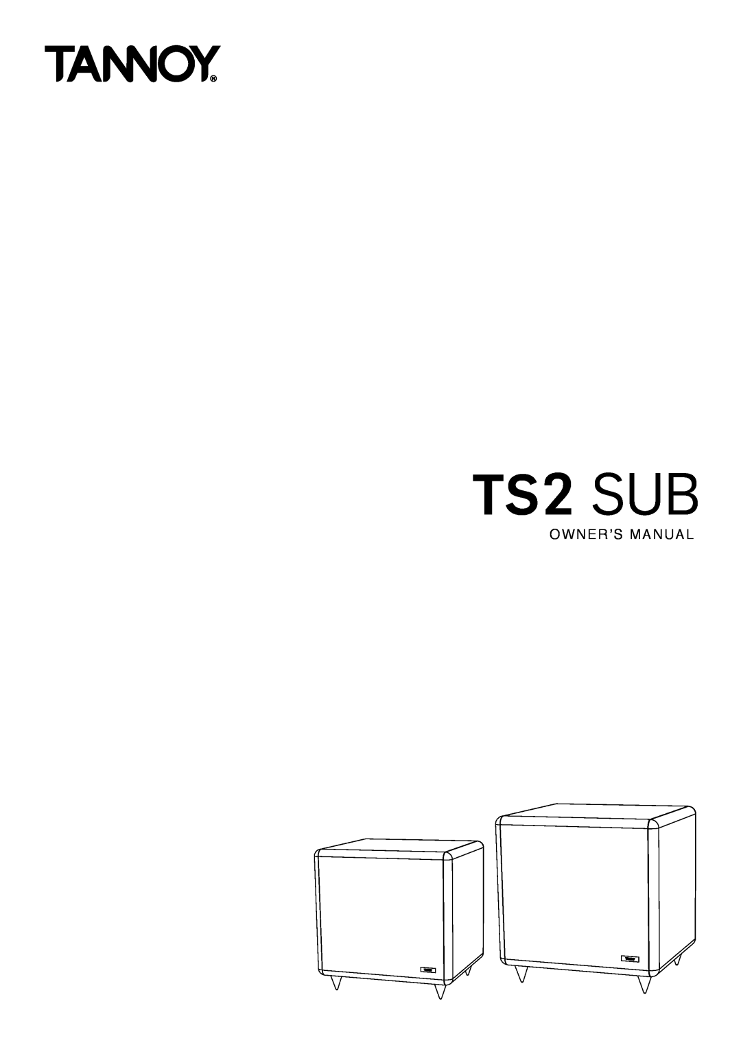 Tannoy owner manual TS2 SUB 