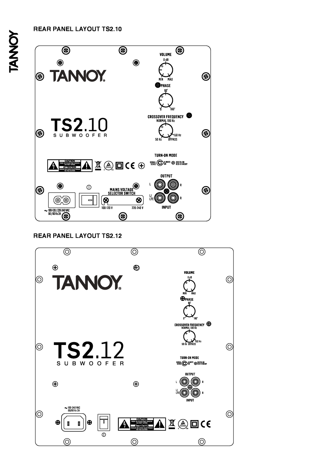 Tannoy owner manual REAR PANEL LAYOUT TS2.10 REAR PANEL LAYOUT TS2.12 