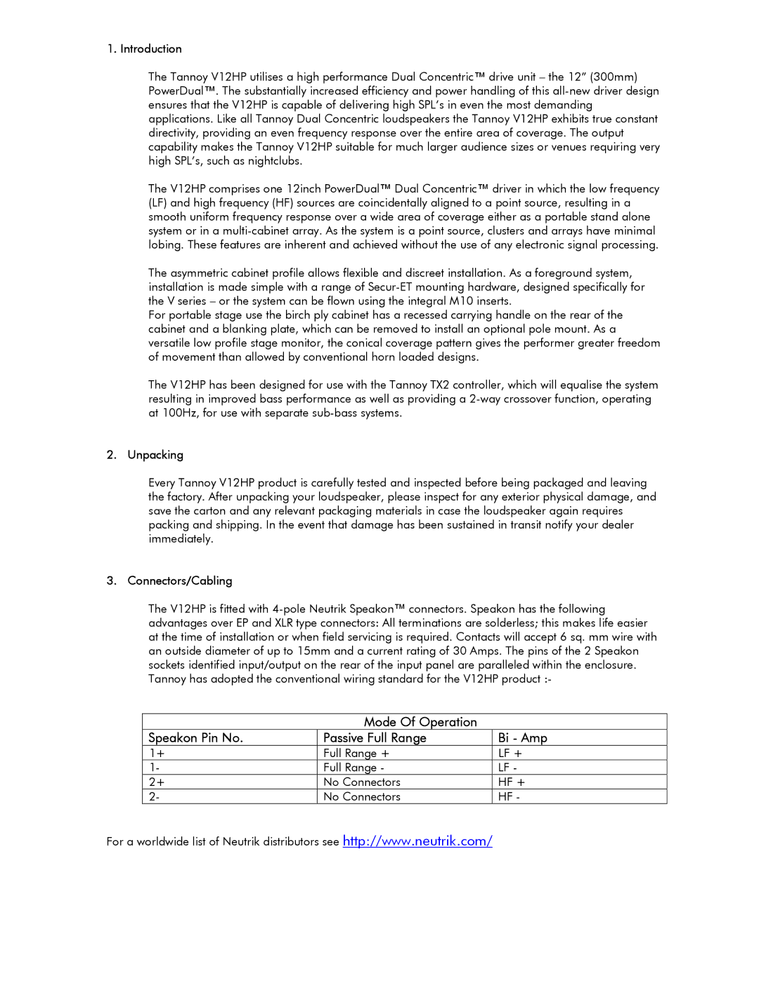 Tannoy V12 HP user manual Introduction, Unpacking, Connectors/Cabling 