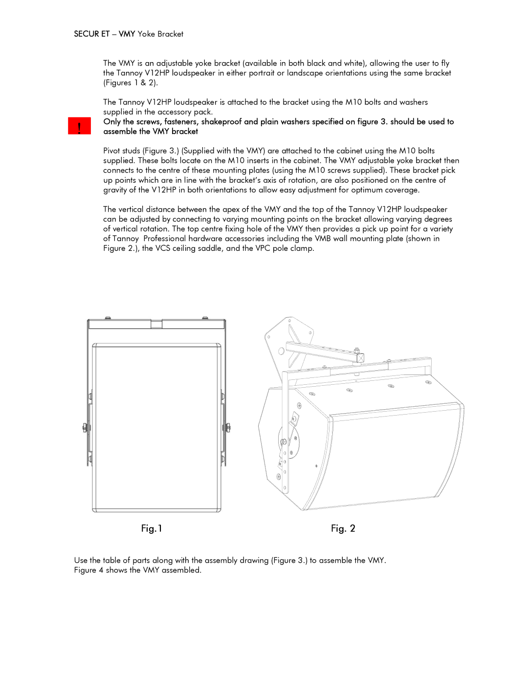 Tannoy V12 HP user manual Secur ET VMY Yoke Bracket 