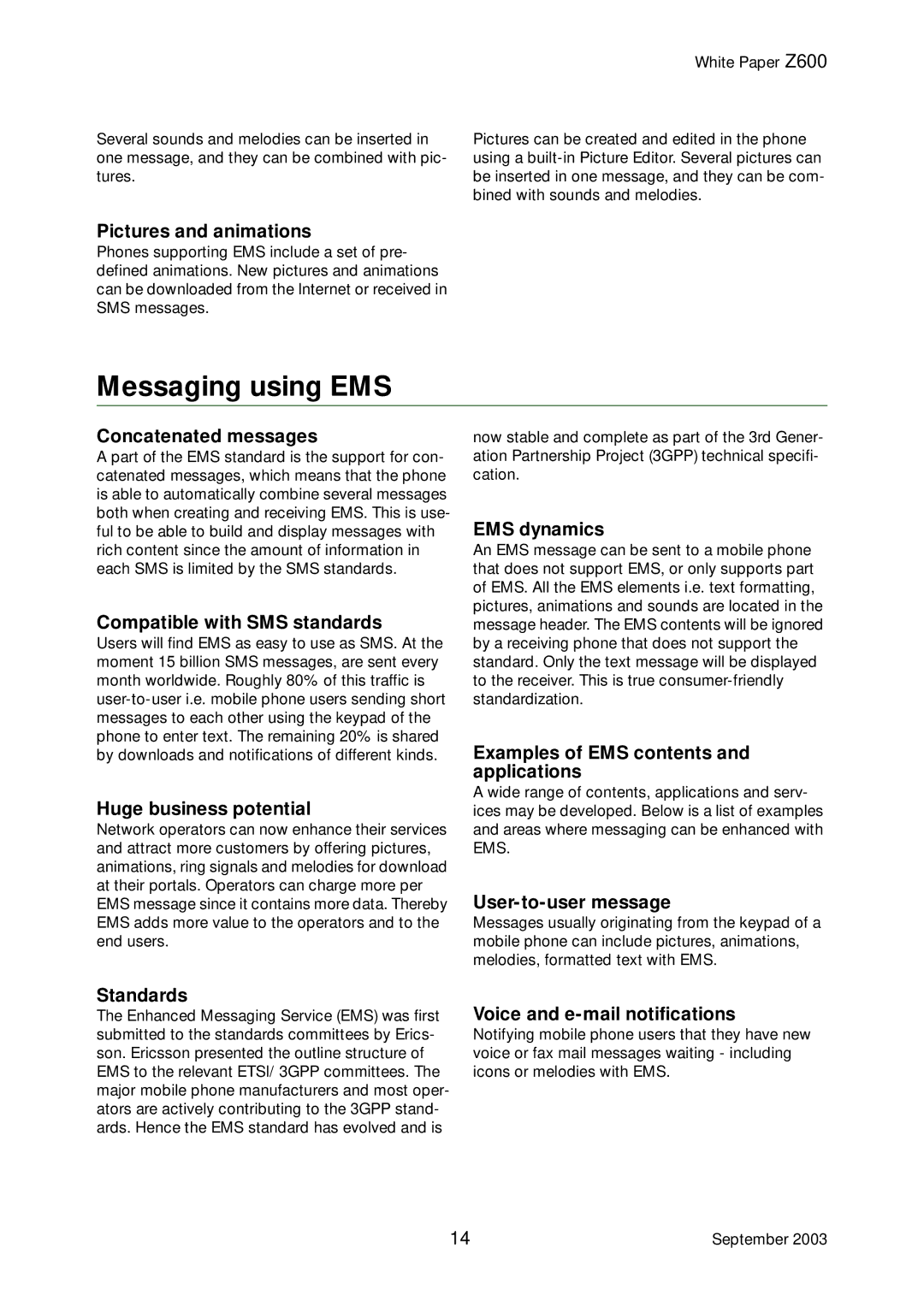 Tannoy Z600 manual Messaging using EMS 