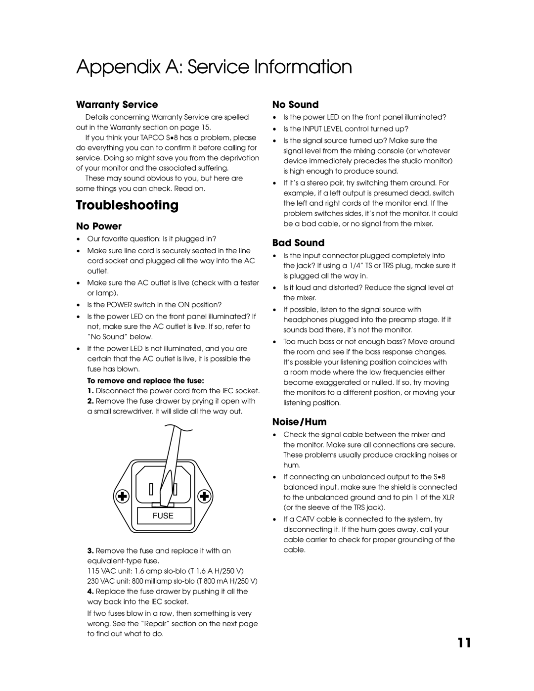 Tapco S8 manual Appendix a Service Information 