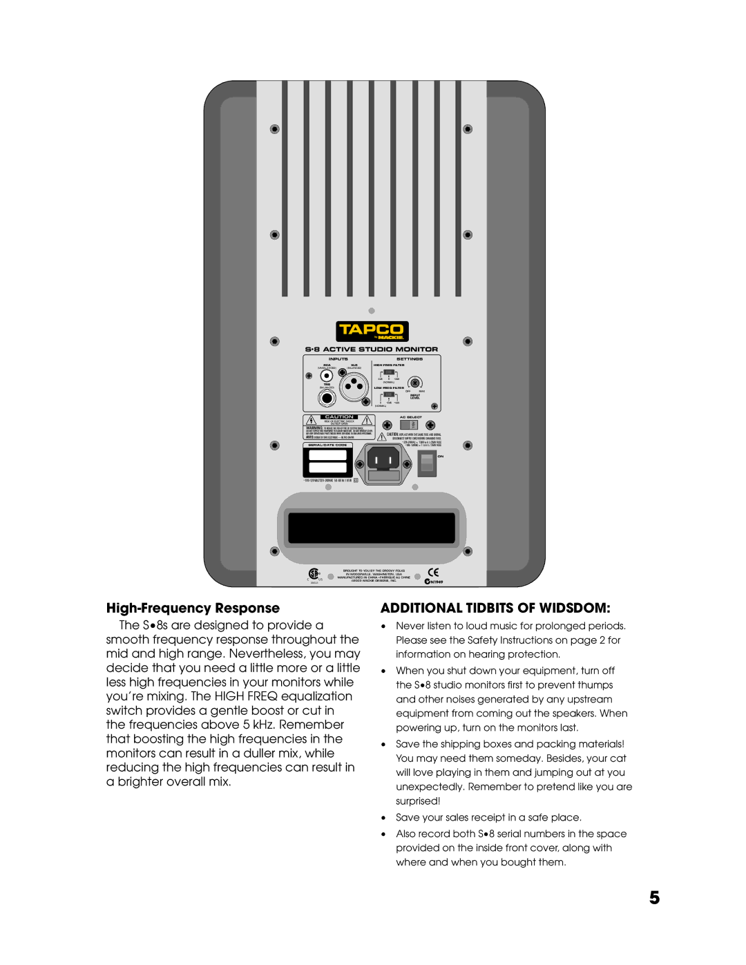 Tapco S8 manual High-Frequency Response, Additional Tidbits of Widsdom 