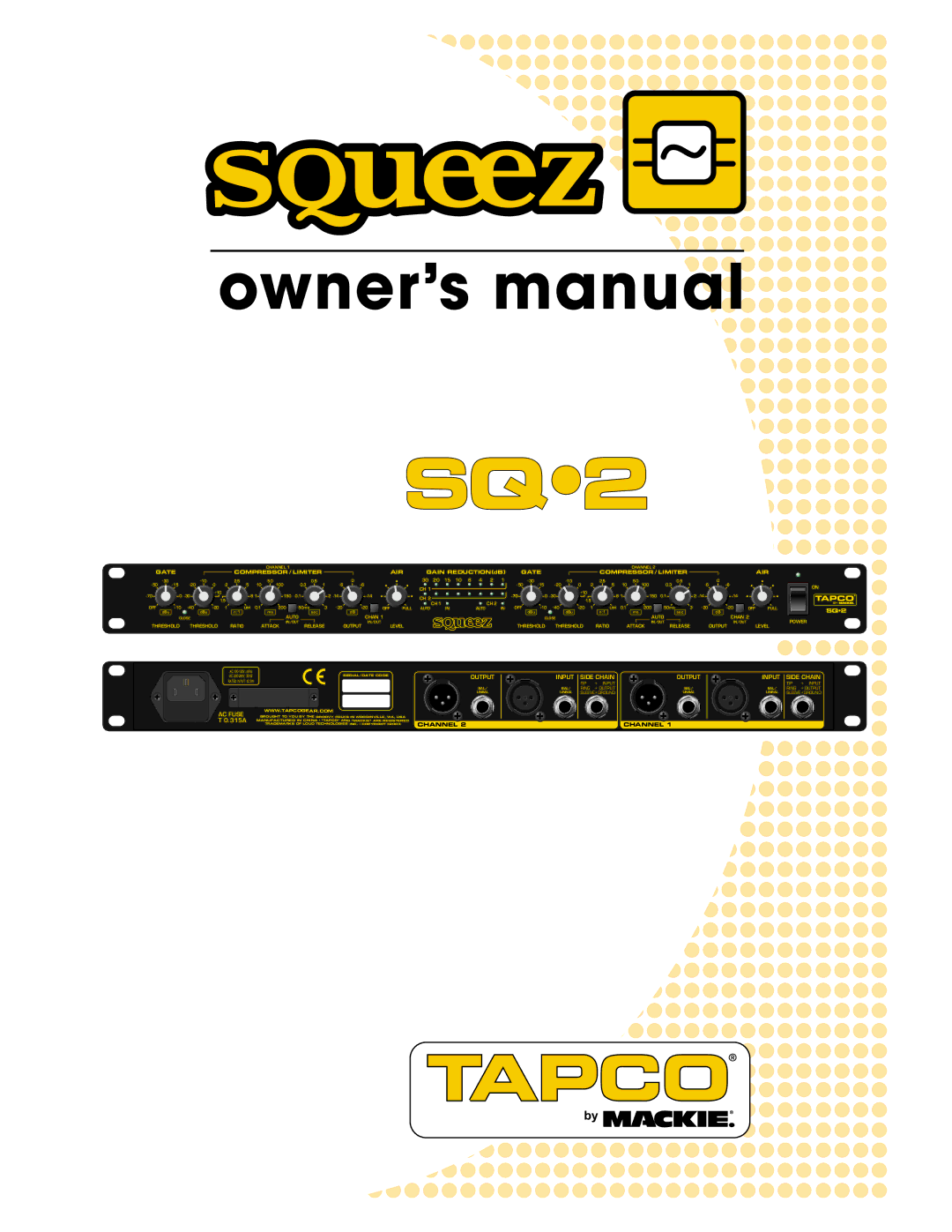 Tapco SQ2 manual Channel 