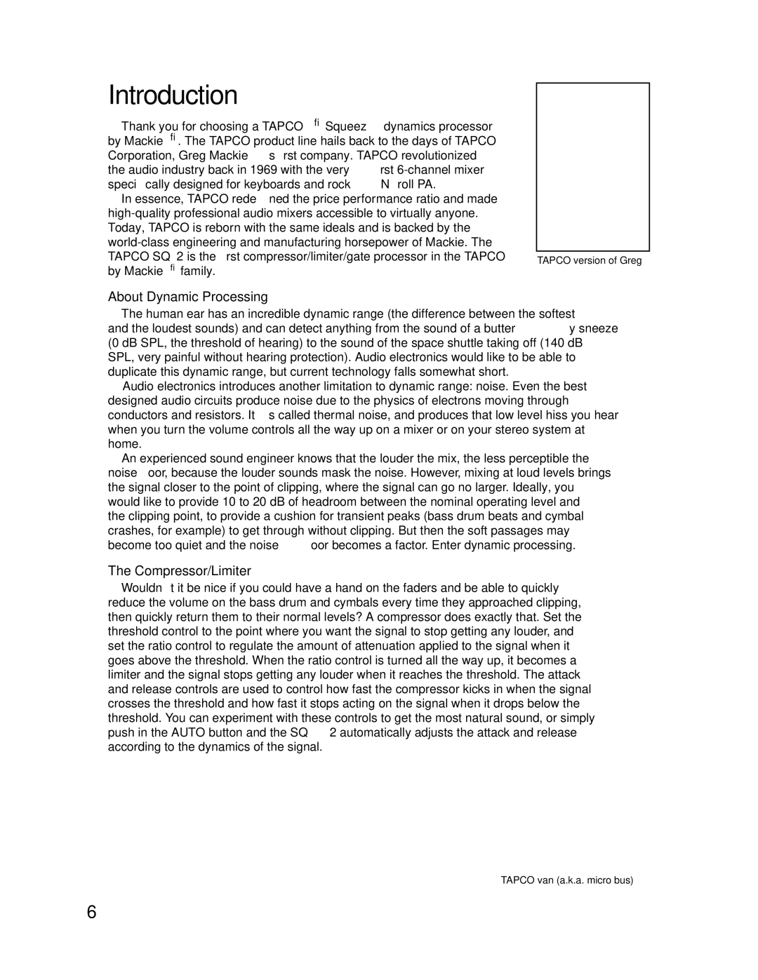 Tapco SQ2 manual Introduction, About Dynamic Processing, Compressor/Limiter 