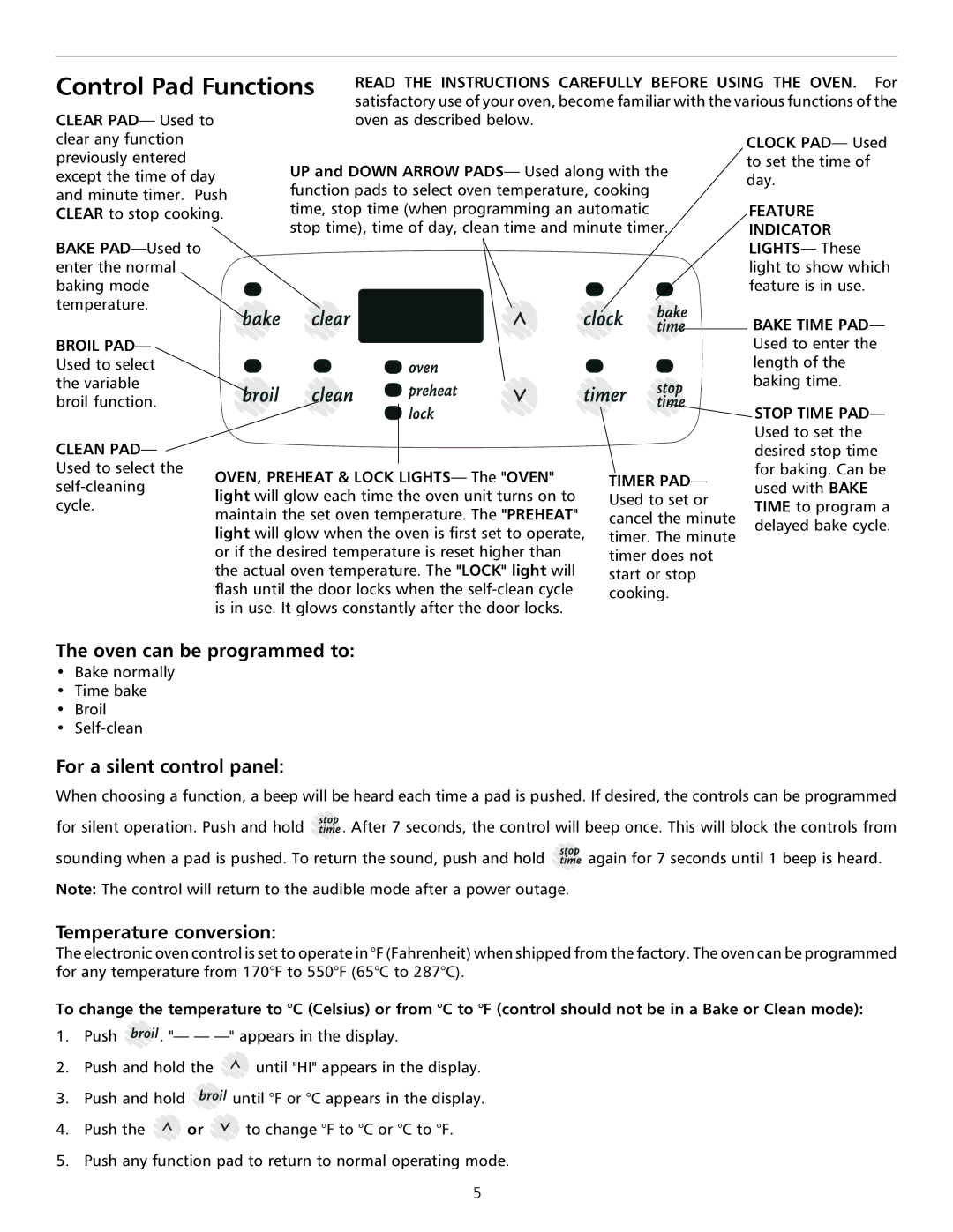 Tappan 316000182 Control Pad Functions, Oven can be programmed to, For a silent control panel, Temperature conversion 