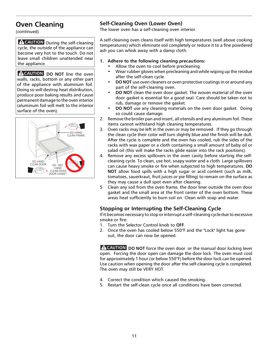 Tappan 316000191 manual Self-Cleaning Oven Lower Oven, Stopping or Interrupting the Self-Cleaning Cycle 