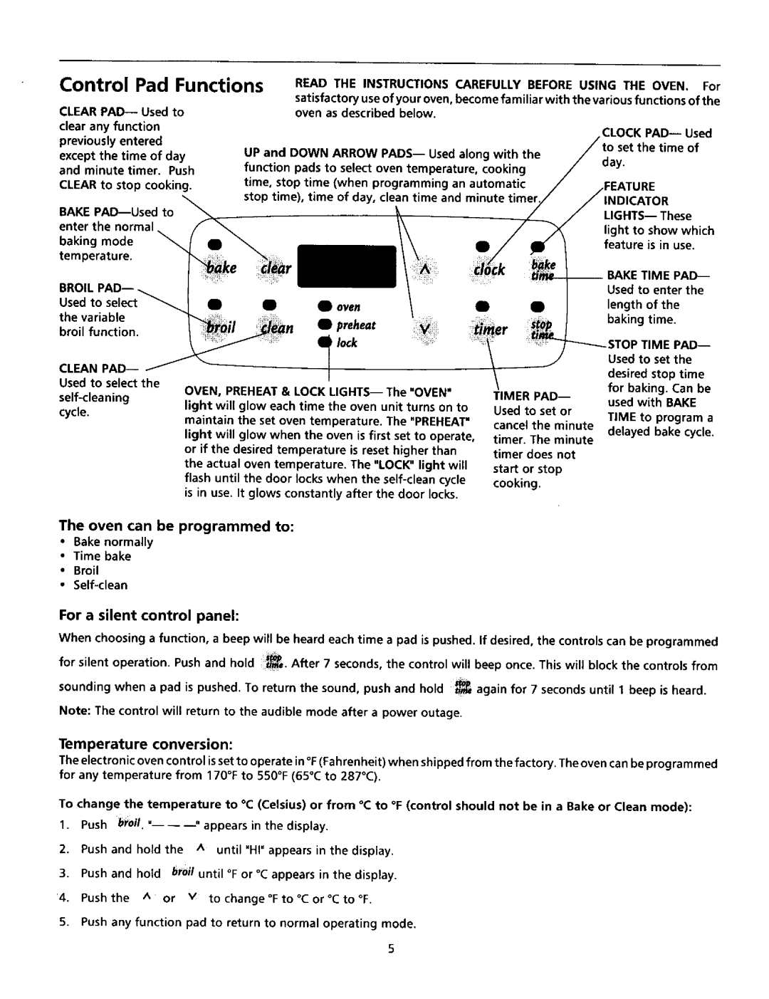 Tappan TEF365CHSA Control Pad Functions, Oven can be programmed to, For a silent control panel, Temperature conversion 