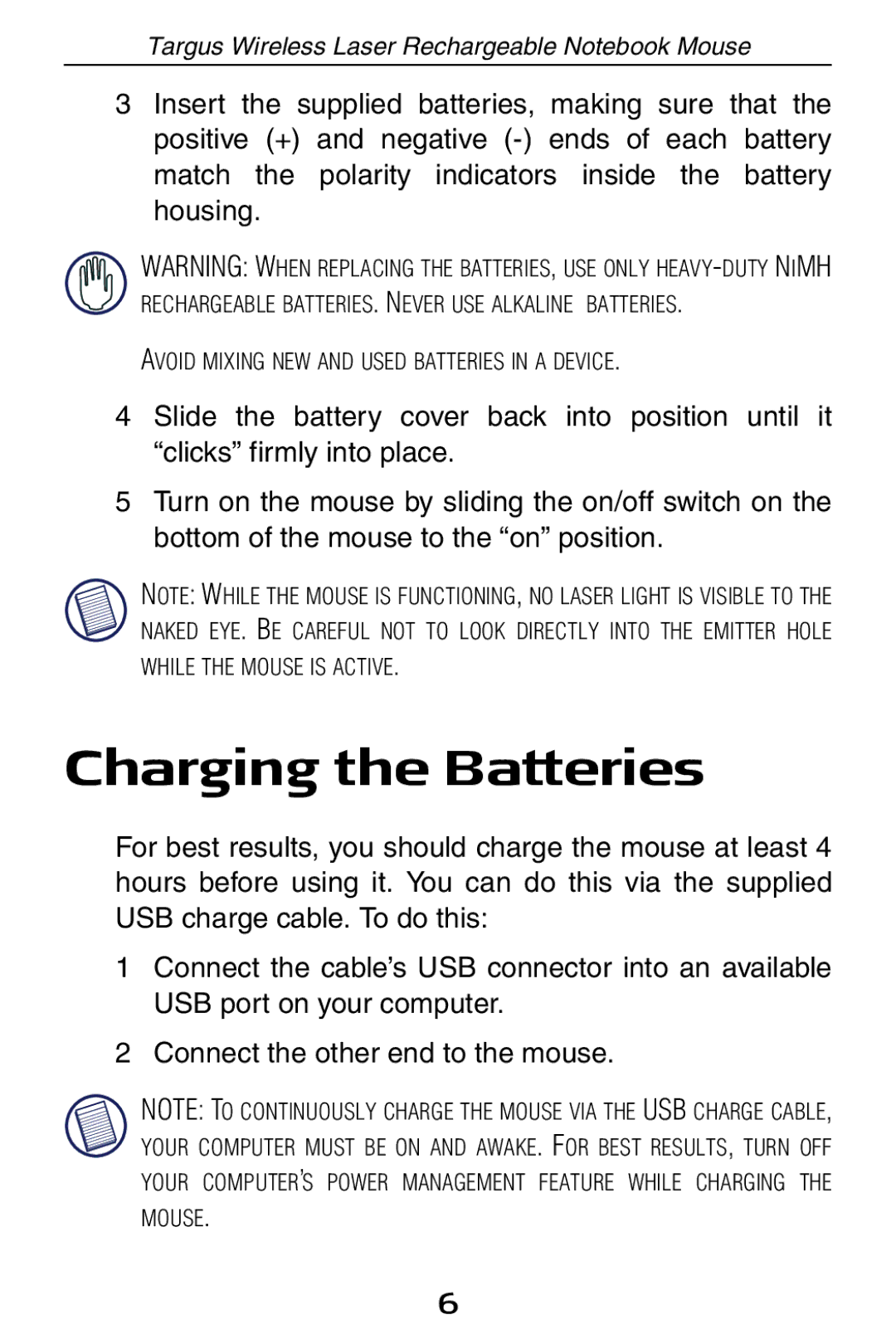 Targus 410-0008-001A manual Charging the Batteries 