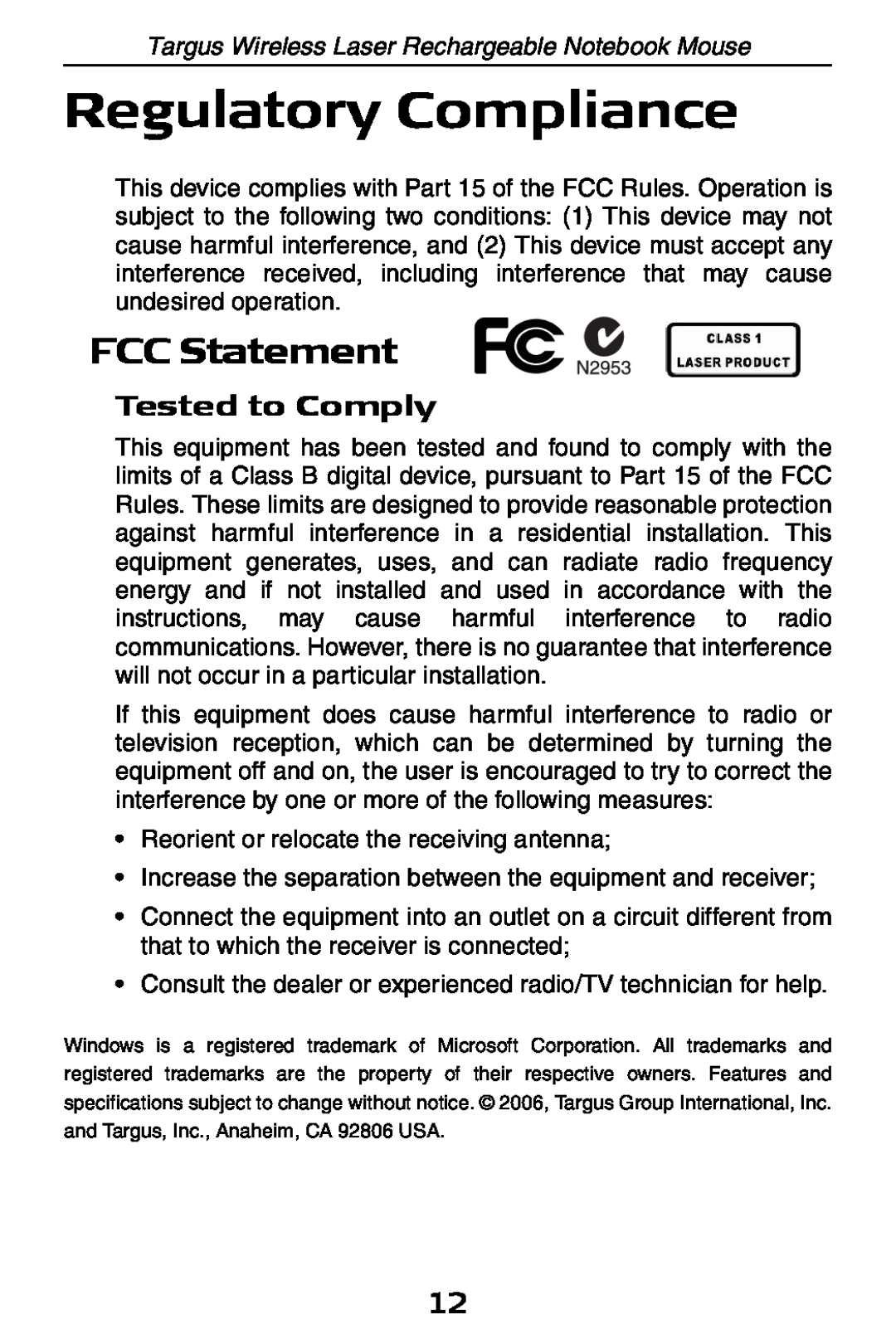 Targus 410-0008-001A manual Regulatory Compliance, FCC Statement, Tested to Comply 