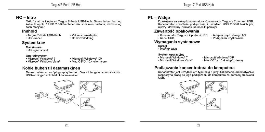 Targus 410-2366-203A/ACH120EU NO - Intro, Innhold, Koble huben til datamaskinen, PL - Wstęp, Zawartość opakowania, Sprzęt 