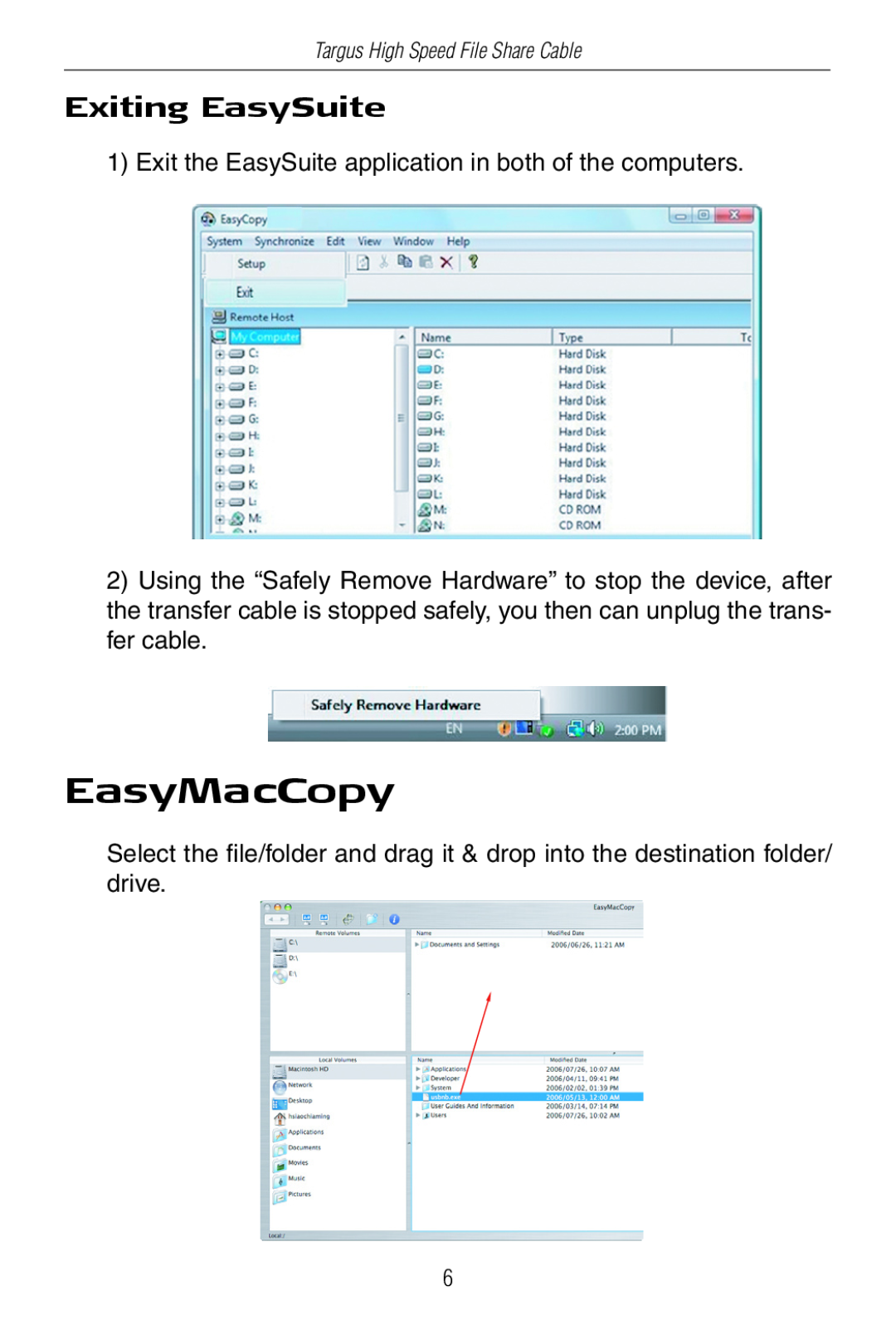 Targus ACC96US specifications EasyMacCopy, Exiting EasySuite, Exit the EasySuite application in both of the computers 