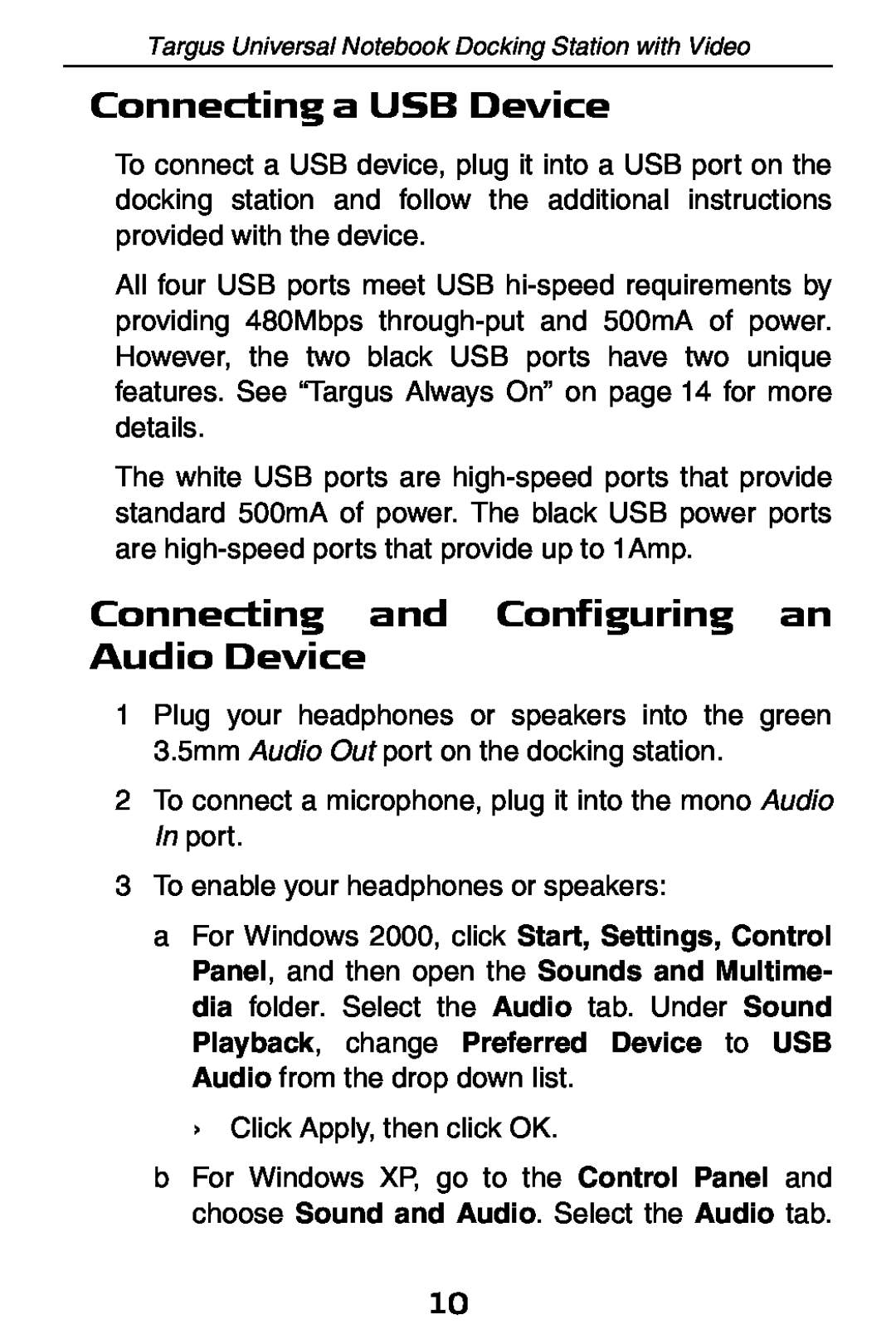Targus ACP50 specifications Connecting a USB Device, Connecting and Configuring an Audio Device 