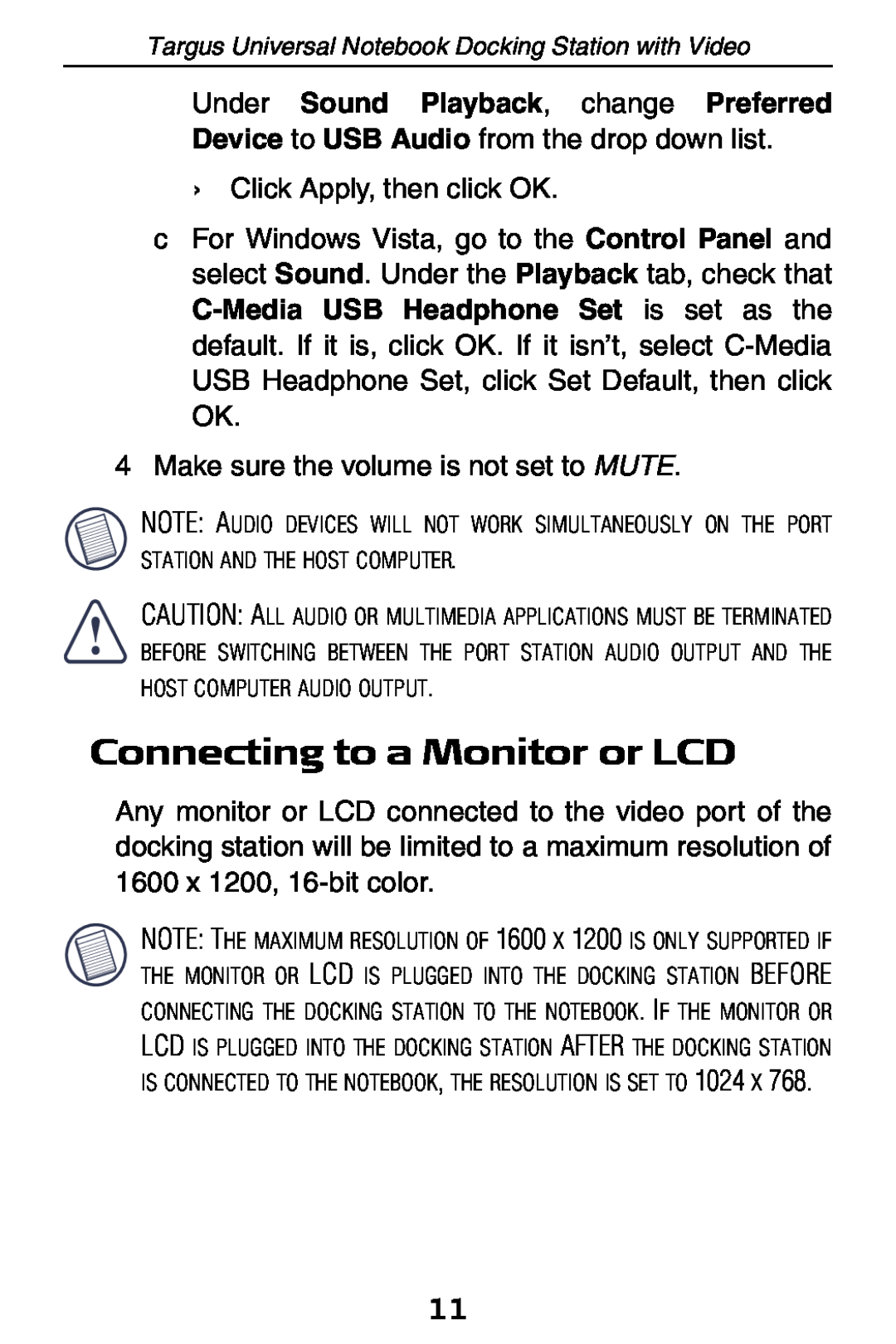 Targus ACP50 specifications Connecting to a Monitor or LCD 